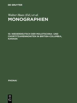 cover image of Niederdeutsch der Molotschna- und Chortitzamennoniten in British-Columbia, Kanada